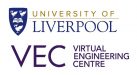 Virtual Engineering Centre       University of Liverpool